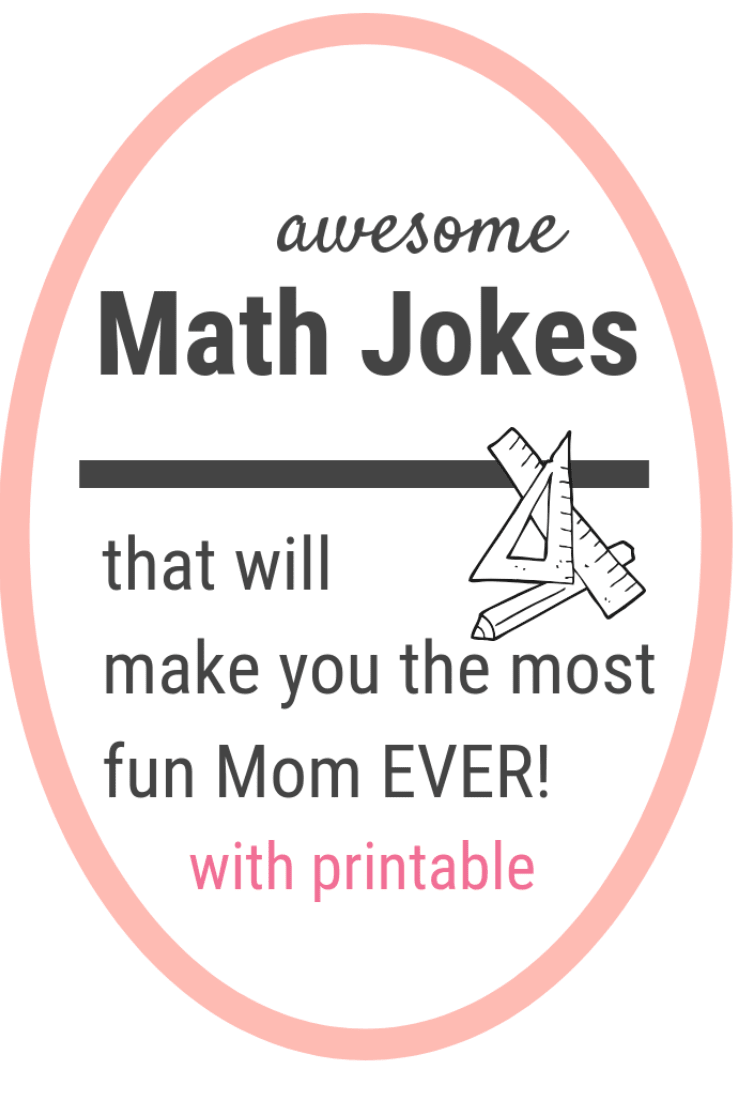 Really Funny Math Jokes for Kids, Parents & Teachers (PRINTABLE!) Really Funny Math Jokes for Kids, Parents & Teachers (PRINTABLE!)